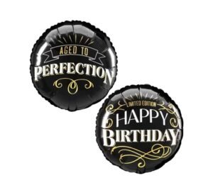 Happy Birthday Aged to Perfection (Black)