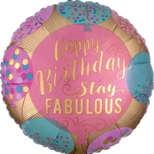 Happy Birthday Stay Fabulous